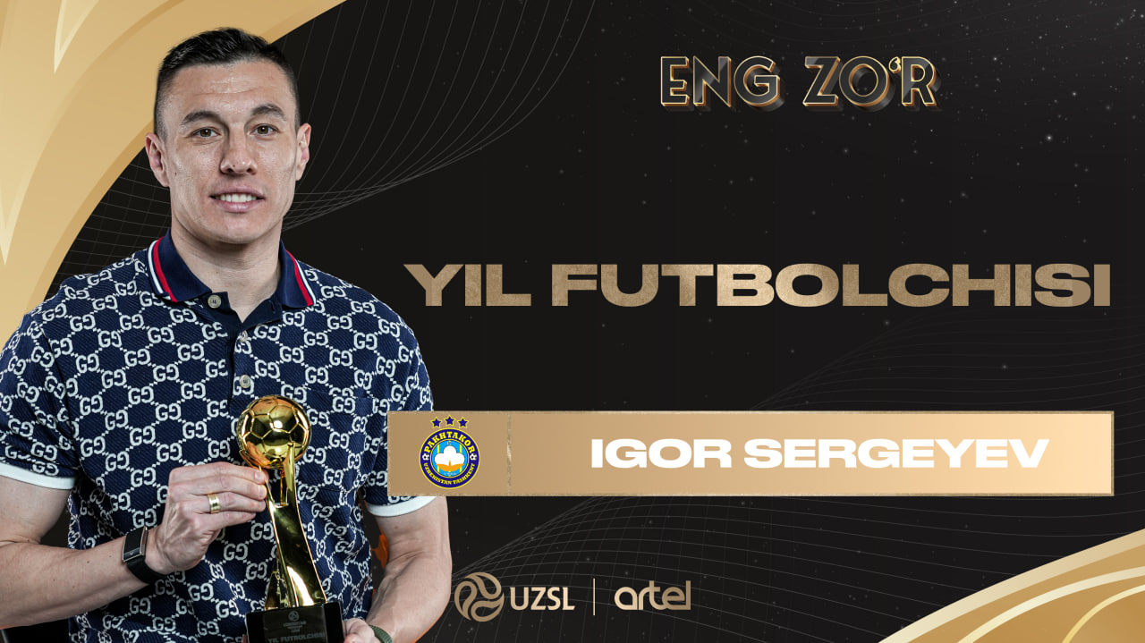 Superliga-2025. Yil futbolchisi — Igor Sergeyev