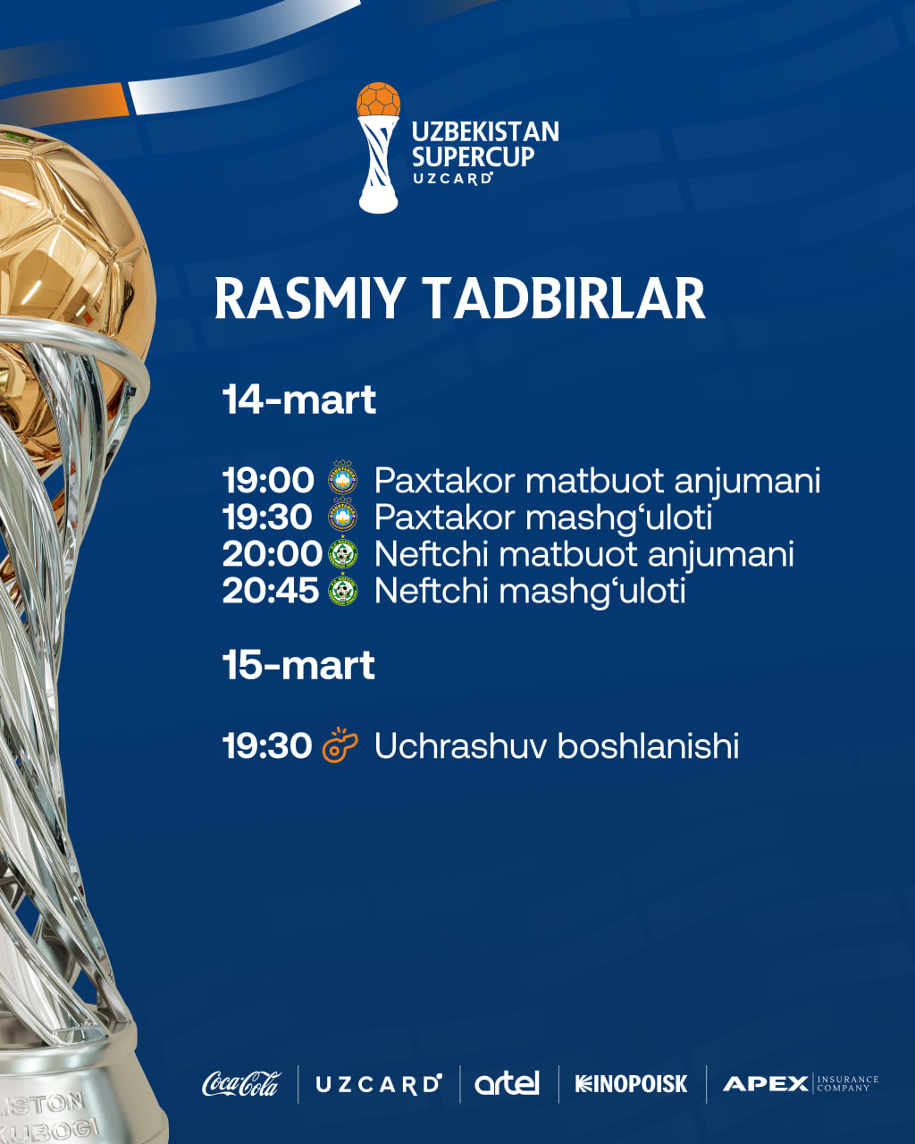 14-mart kuni Superkubok oldidan matbuot anjumani tashkil etiladi