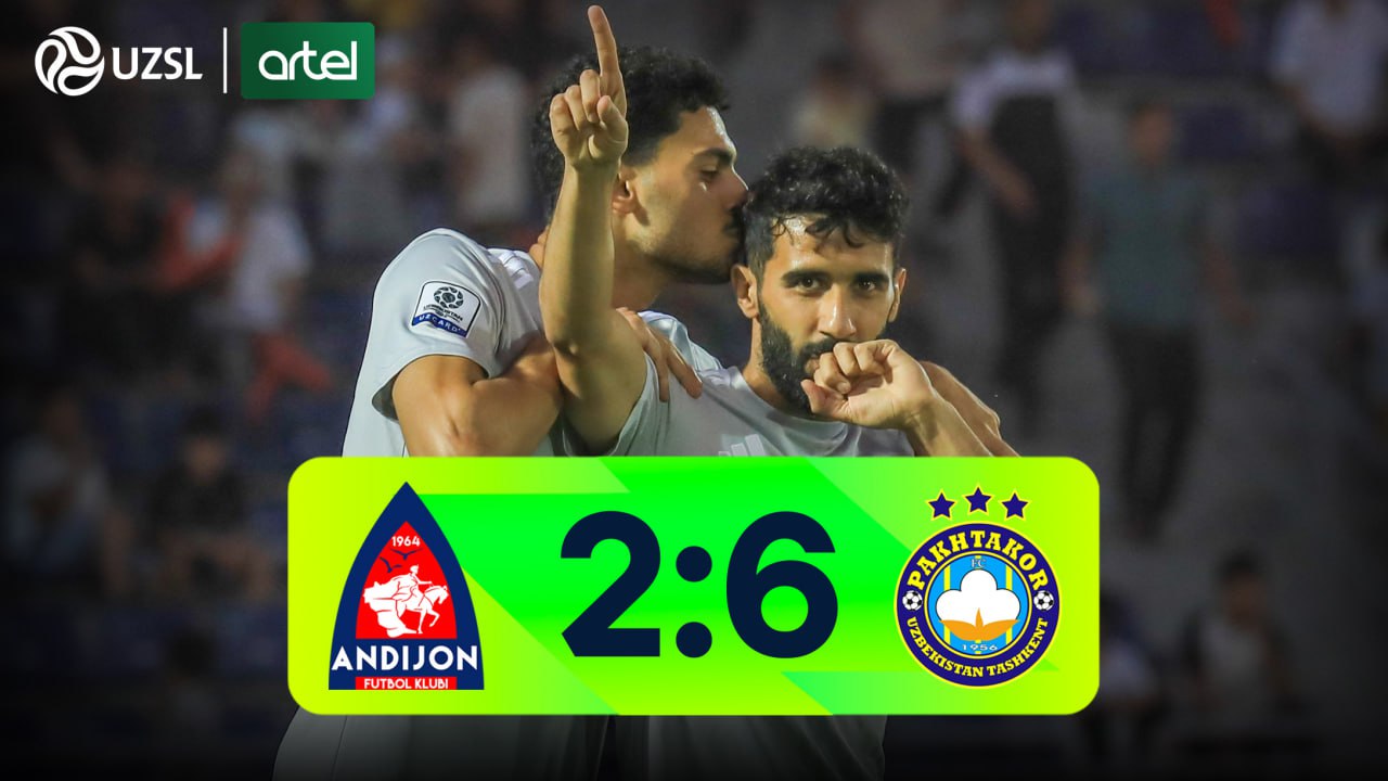 Superliga, 20-tur. Andijon 2:6 Paxtakor