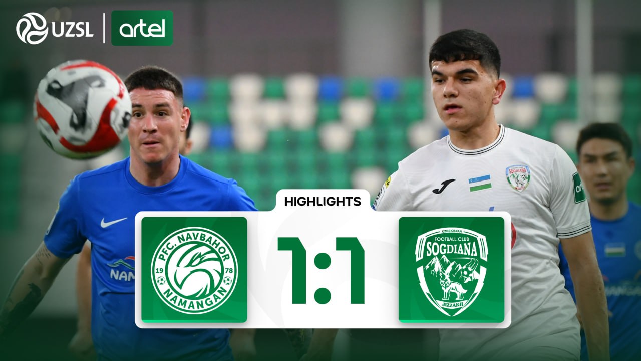 Superliga, 9-tur. Navbahor 1:1 So‘g‘diyona