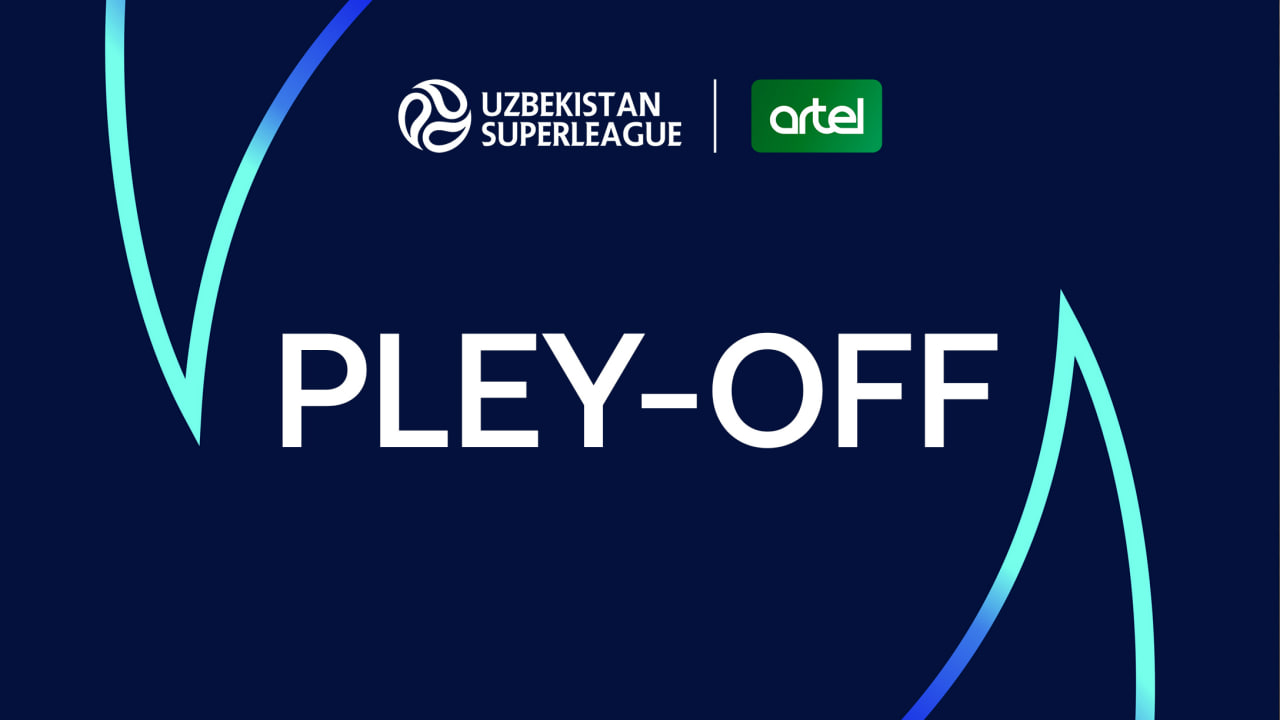 Superliga uchun pley-off o‘yinlari sanasi ma’lum