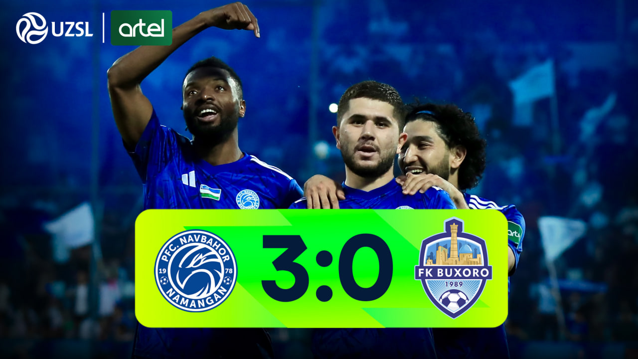 Superliga, 7-tur. Navbahor 3:0 Buxoro