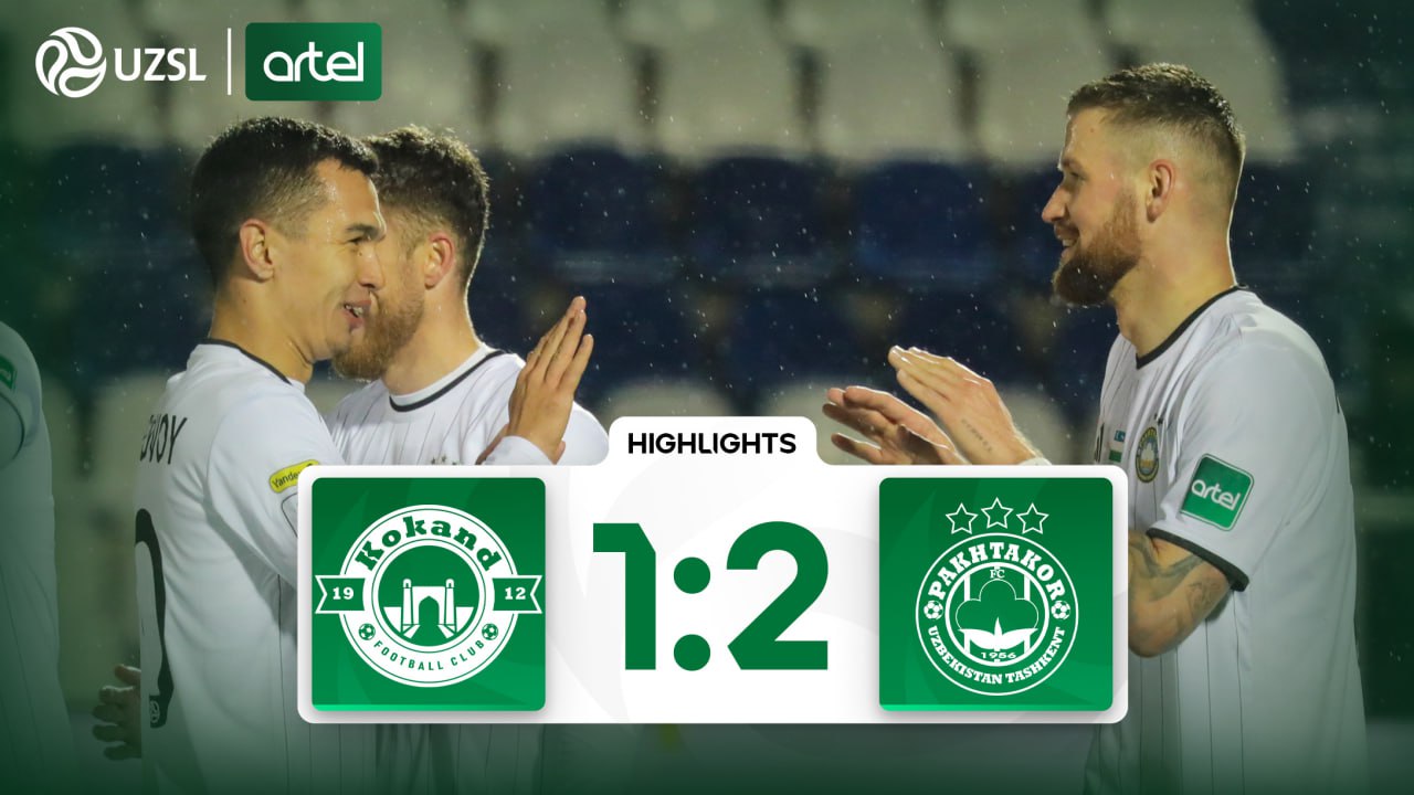 Superliga, 2-tur. Qo‘qon-1912 1:2 Paxtakor