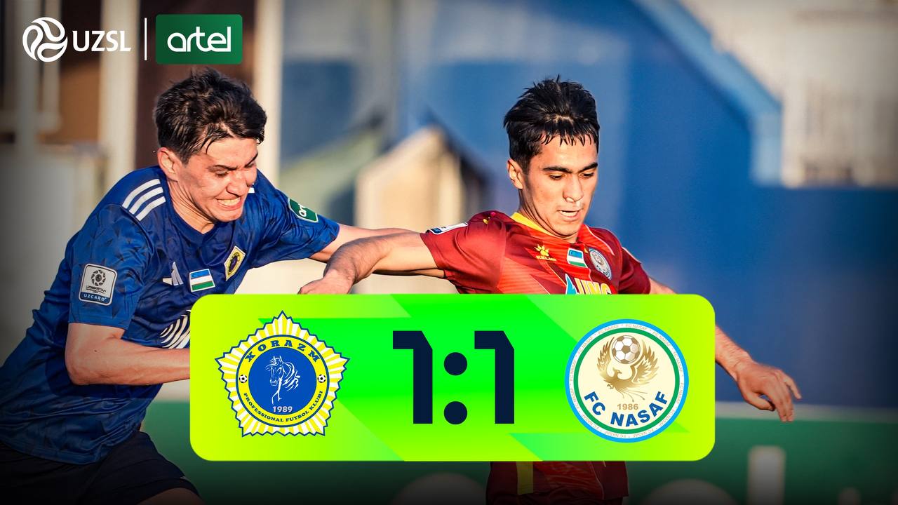 Superliga, 8-tur. Xorazm 1:1 Nasaf