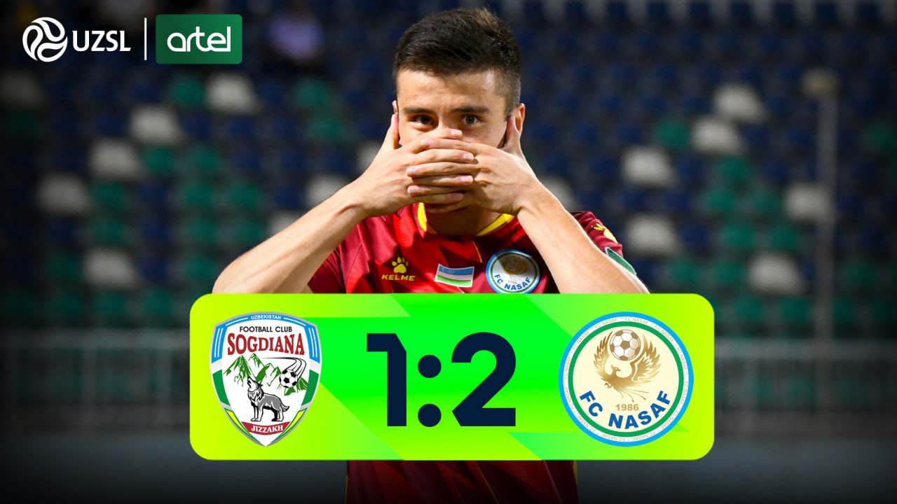 Superliga, 16-tur. So‘g‘diyona 1:2 Nasaf