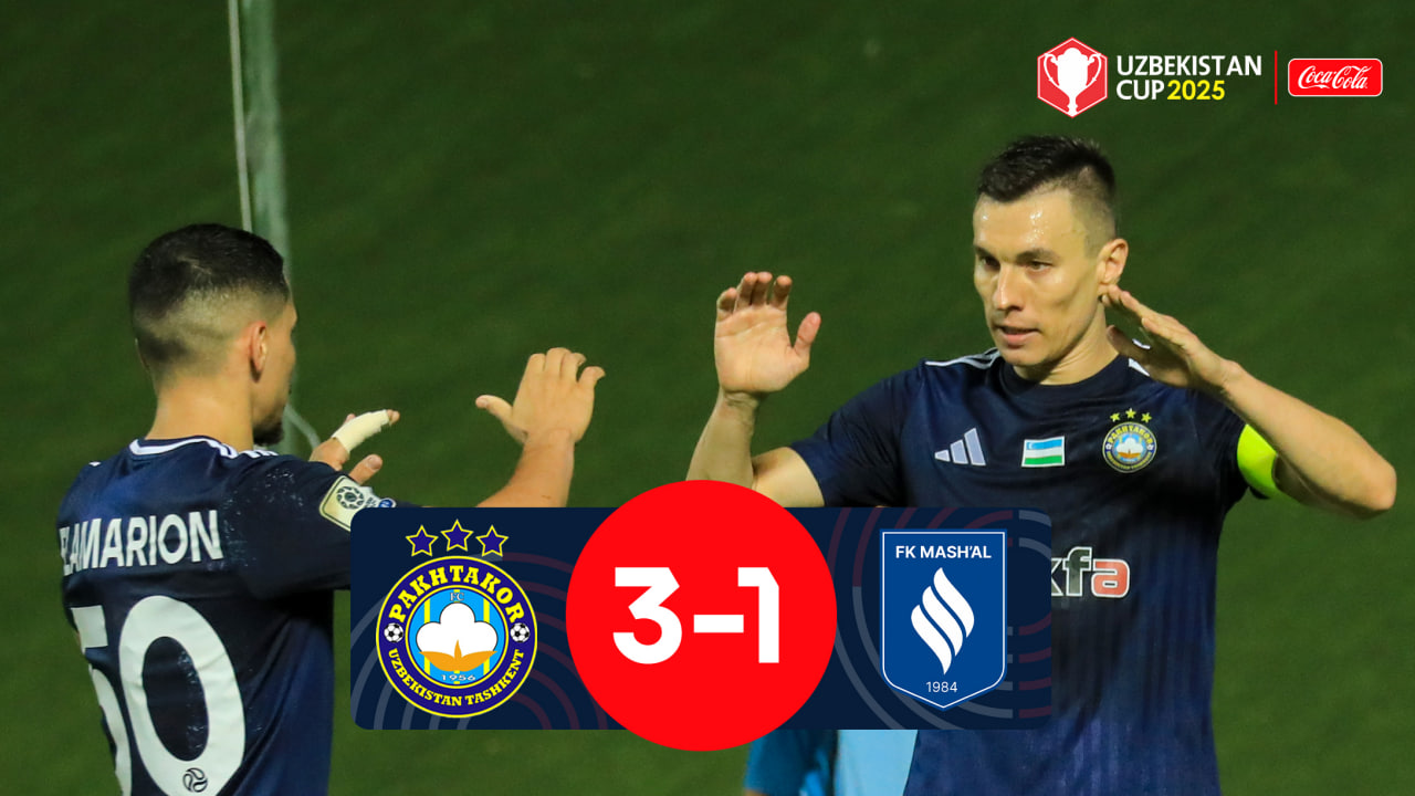 O‘zbekiston kubogi, chorak final. Paxtakor 3:1 Mash'al