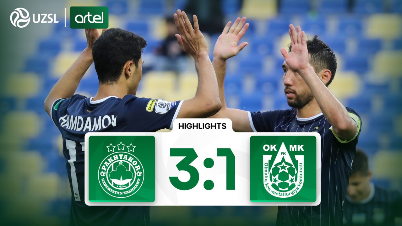 Superliga, 5-tur. Paxtakor 3:1 OKMK