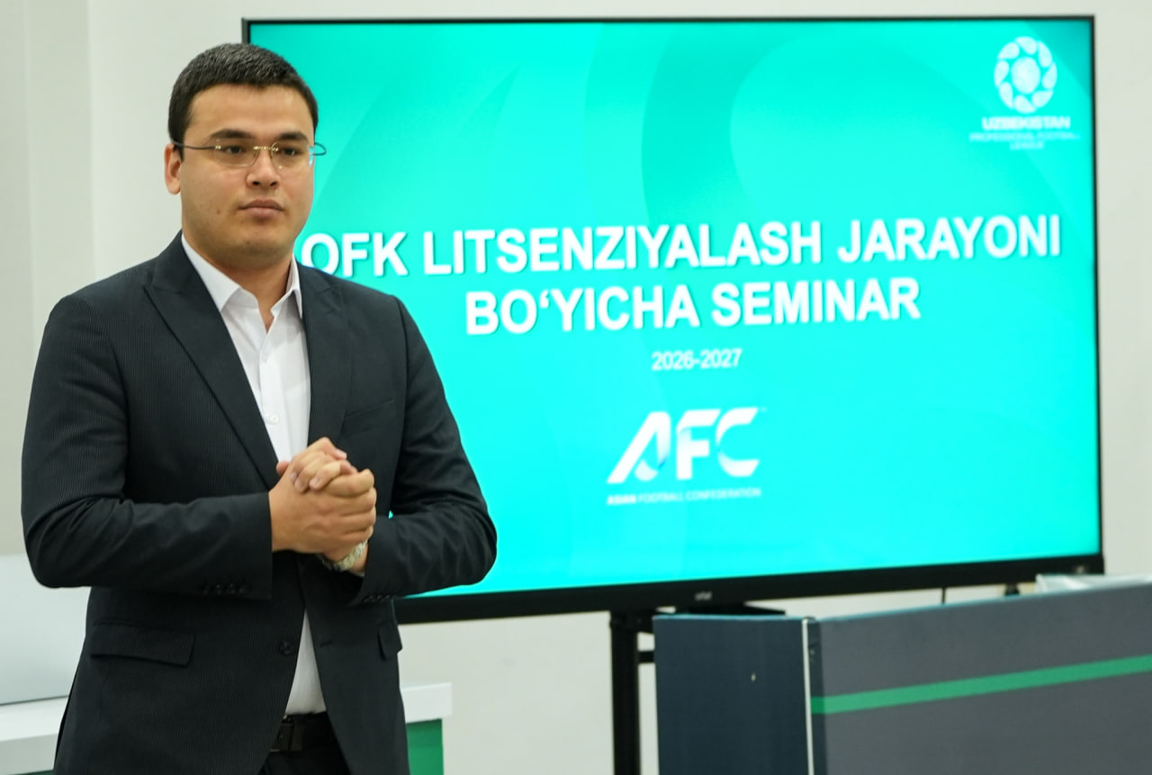 Klub hisobchi va litsenziyalash menejeri uchun seminar o‘tkazildi