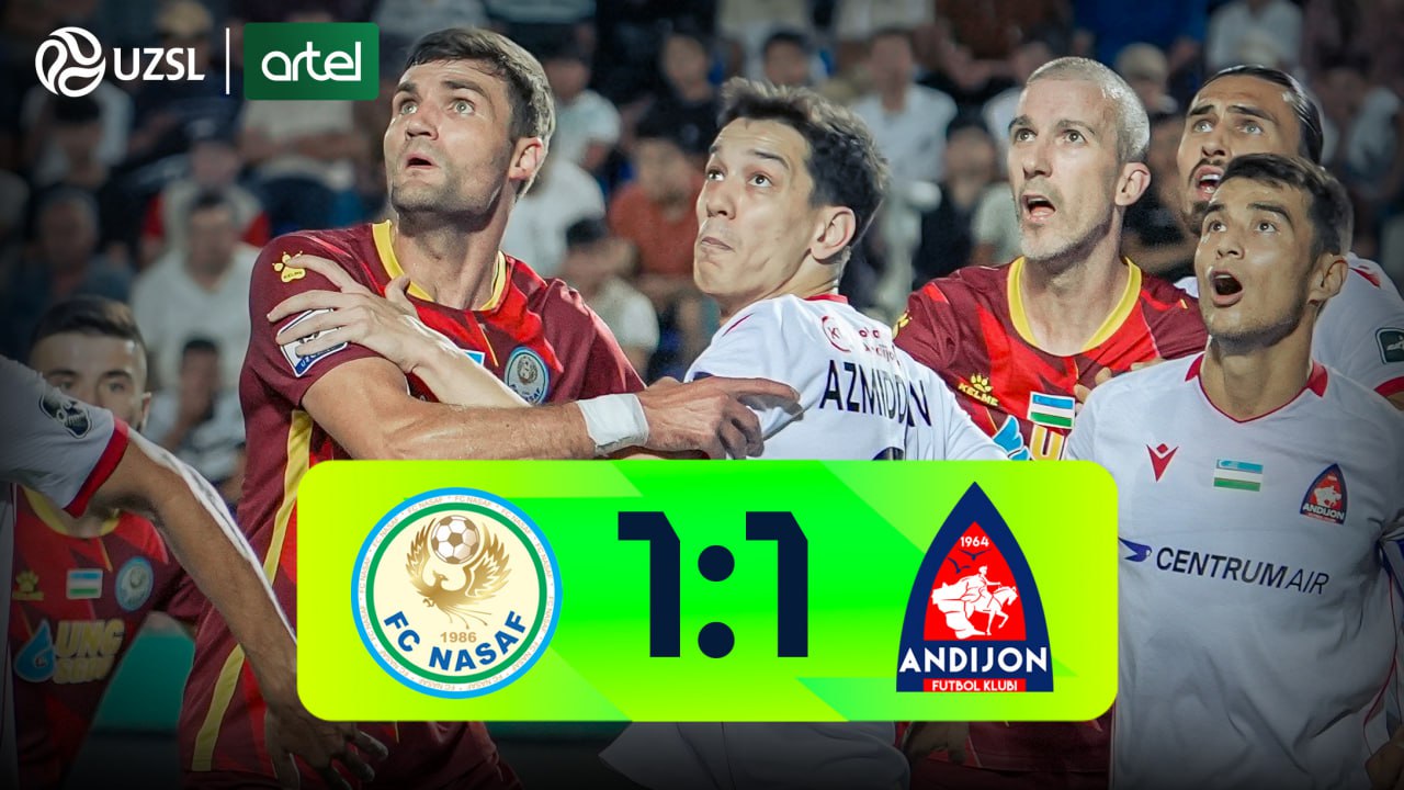 Superliga, 17-tur. Nasaf 1:1 Andijon
