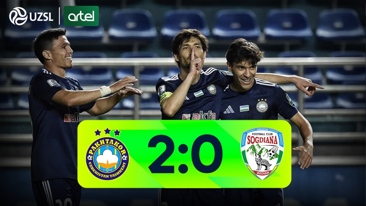 Superliga, 19-tur. Paxtakor 2:0 So‘g‘diyona