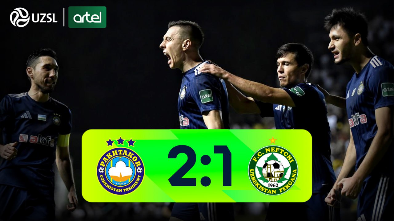 Superliga, 21-tur. Paxtakor 2:1 Neftchi