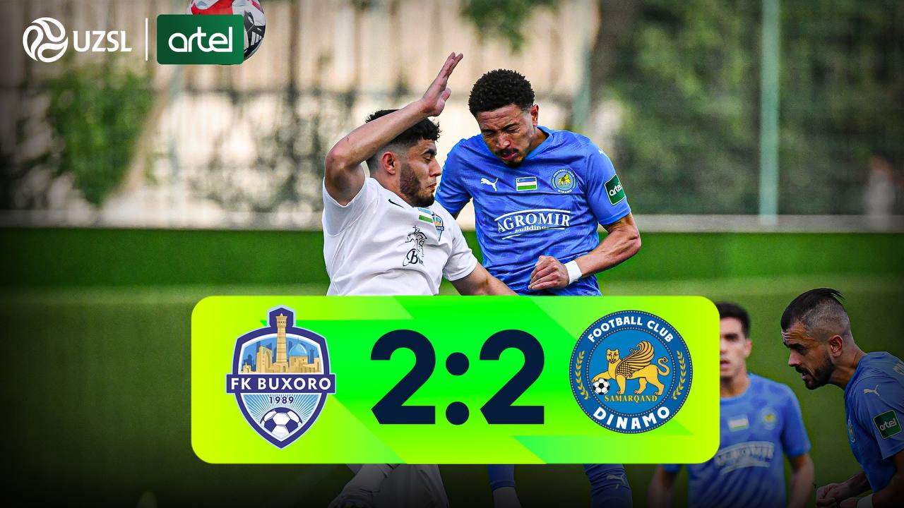 Superliga, 10-tur. Buxoro 2:2 Dinamo