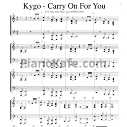 Ноты Kygo feat. Charlie Puth - Carry on for you - предпросмотр