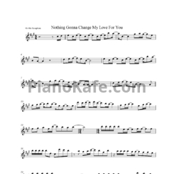 Sheets George Benson - Nothing's gonna change my love for you (Саксофон) - preview