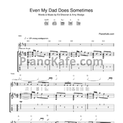 Ноты Ed Sheeran - Even my dad does sometimes - предпросмотр