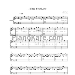 Ноты Calvin Harris feat. Ellie Goulding - I need your love - предпросмотр