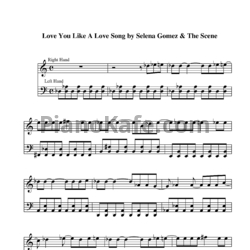 Ноты Selena Gomez - Love you like a love song - предпросмотр