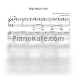 Ноты Henry Jackman, John Murphy - Big Daddy Kills - предпросмотр