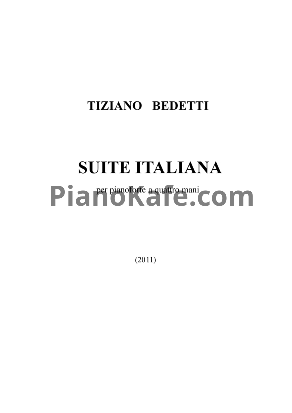 Ноты Tiziano Bedetti - Suite Italiana (для фортепиано в 4 руки)