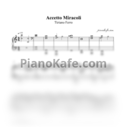 Ноты Tiziano Ferro - Accetto Miracoli - предпросмотр