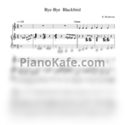 Ноты Ray Henderson - Bye bye, Blackbird (Переложение Екатерины Тулинцевой) - предпросмотр