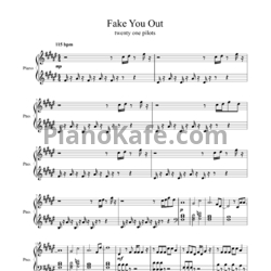 Ноты Twenty one pilots - Fake you out - предпросмотр