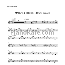 Ноты MARUV, Boosin - Drunk Groove (для альт саксофона) - предпросмотр