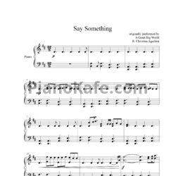 Ноты A Great Big World & Christina Aguilera - Say something - предпросмотр
