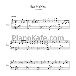 Ноты Tyler Joseph - Hear me now - предпросмотр