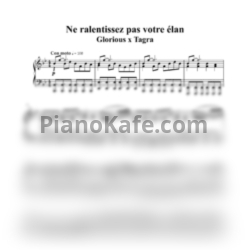 Ноты Glorious x Tagra - Ne ralentissez pas votre élan - предпросмотр