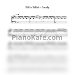 Ноты Billie Eilish, Khalid - Lovely - предпросмотр