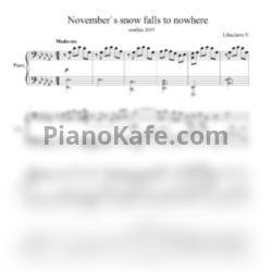 Ноты Вероника Лихачева - November's snow falls to nowhere - предпросмотр