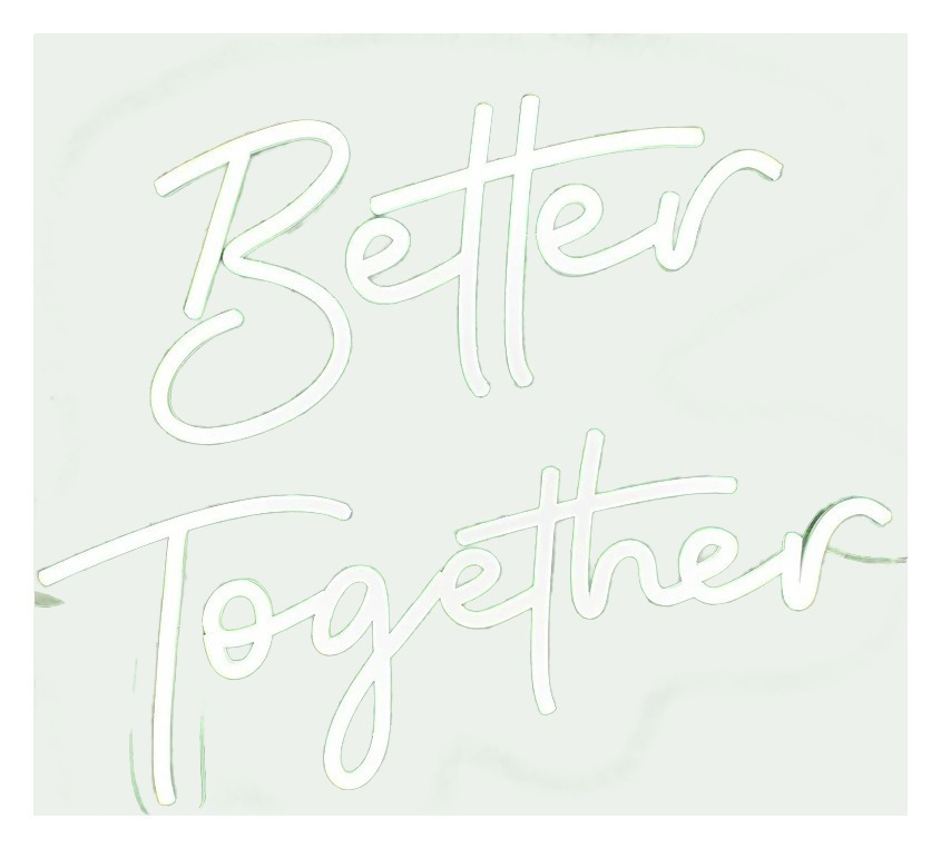 Аренда неоновая вывеска"Вetter together".
