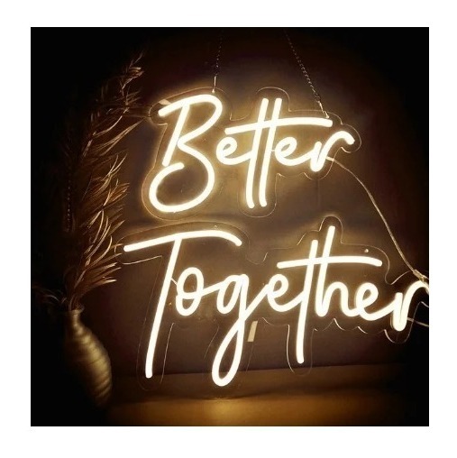 Аренда неоновая вывеска"Вetter together".