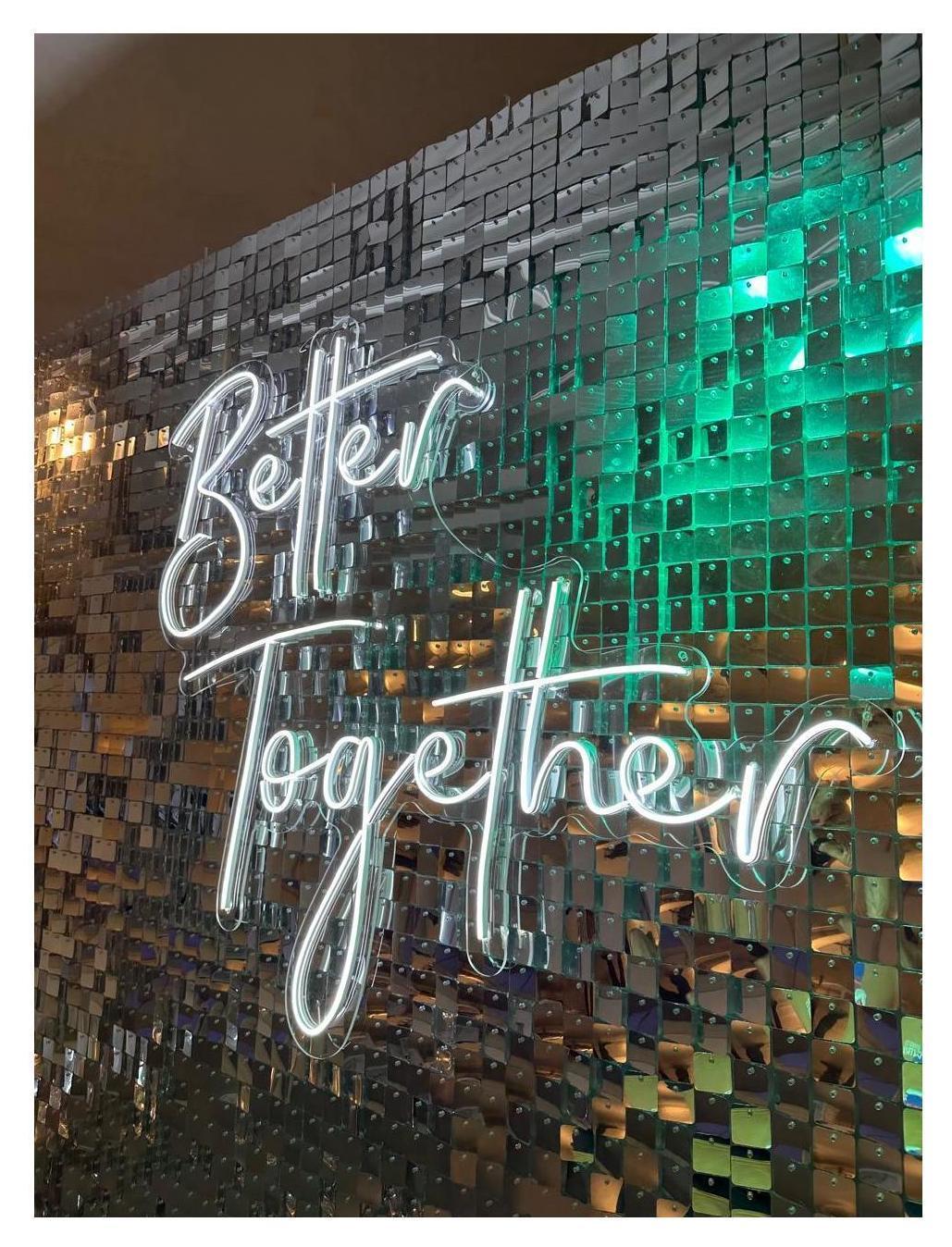 Неоновая надпись "Better Together"