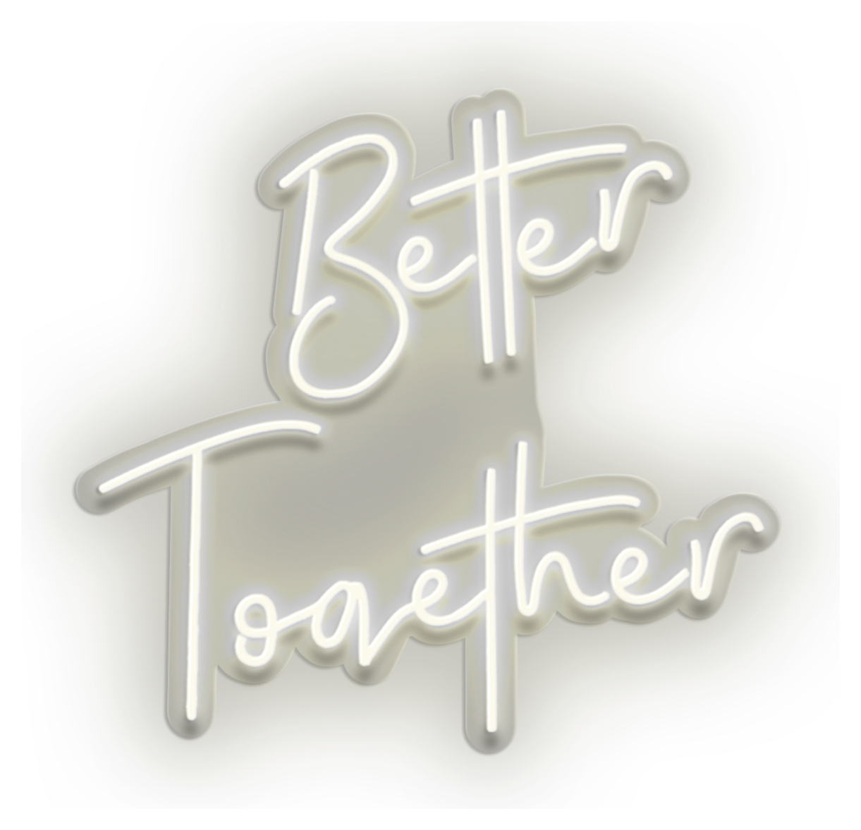 Неоновая надпись  "Better together"