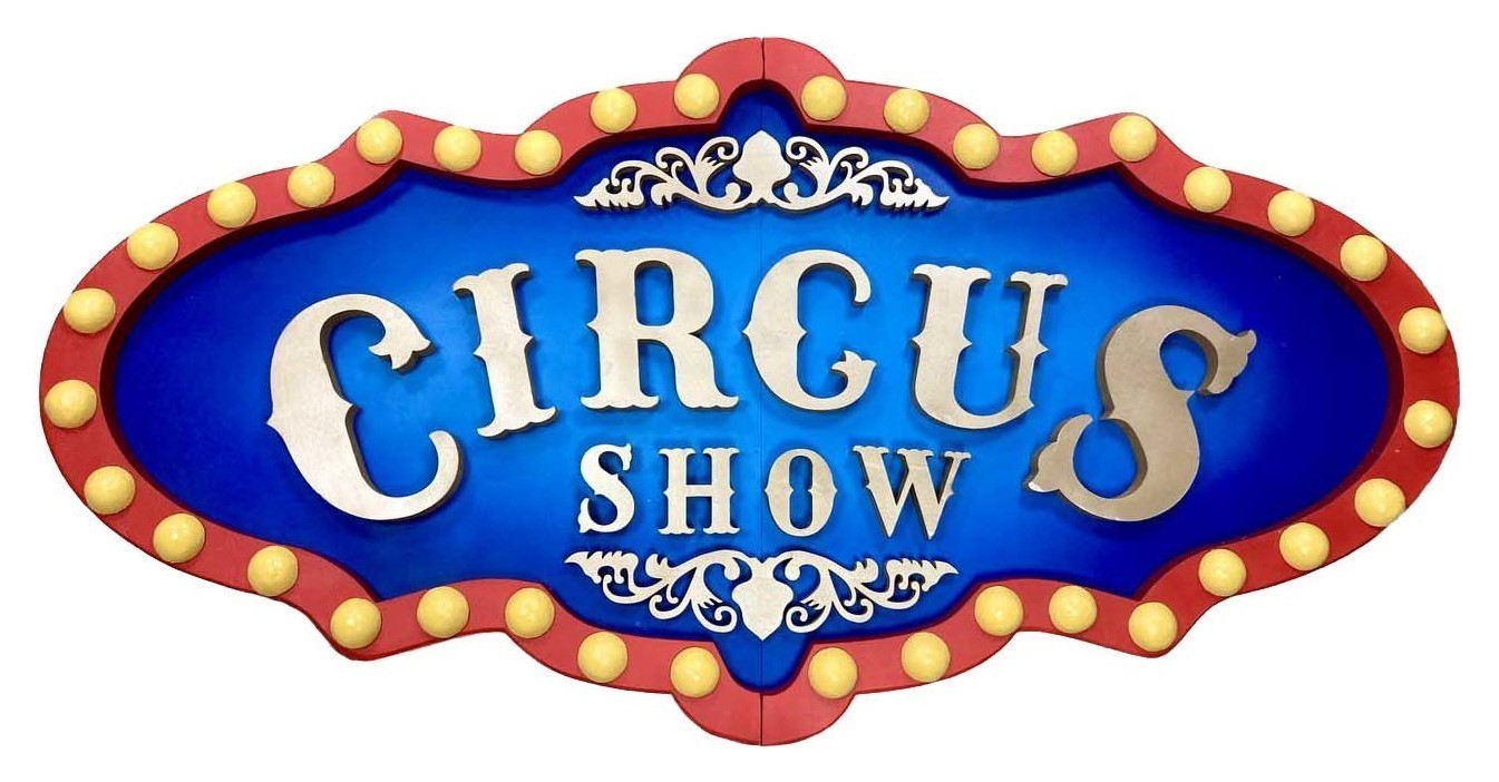 Вывеска «Cirsus Show»