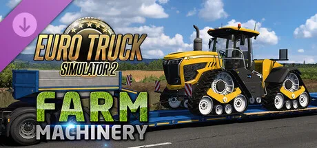 Euro Truck Simulator 2 - Farm Machinery