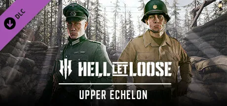 Hell Let Loose – Upper Echelon