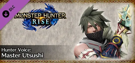 MONSTER HUNTER RISE - Hunter Voice: Master Utsushi