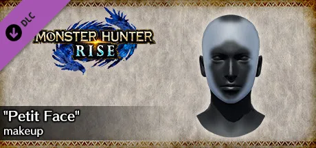 MONSTER HUNTER RISE - "Petit Face" makeup