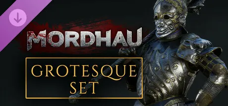 MORDHAU - Grotesque Set