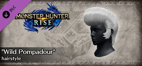 Monster Hunter Rise - "Wild Pompadour" hairstyle