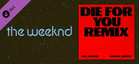 Beat Saber - The Weeknd - Die For You (Feat. Arianda Grande)