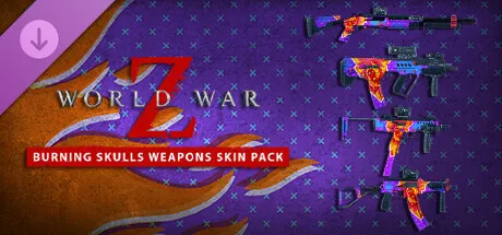 World War Z: Burning Skulls Weapons Skin Pack
