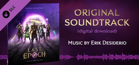 Last Epoch - Digital Sound Track