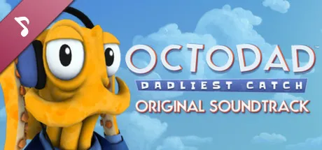 Octodad: Dadliest Catch - Soundtrack