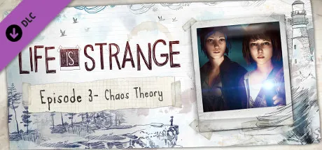 Life is Strange - Episode 3