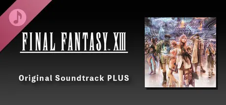 FINAL FANTASY XIII Original Soundtrack PLUS