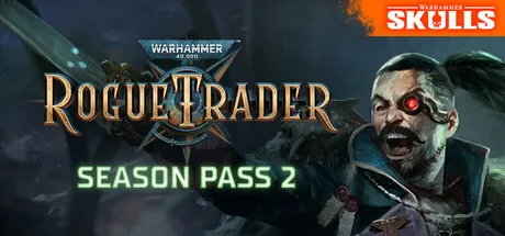 Warhammer 40,000: Rogue Trader - Season Pass 2